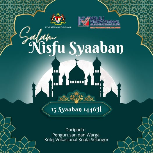 SALAM NISFU SYAABAN 1446H/2025M